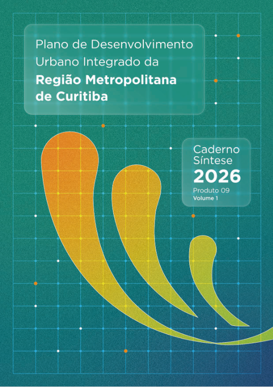 Plano de Desenvolvimento Urbano Integrado da Região Metropolitana de Curitiba
