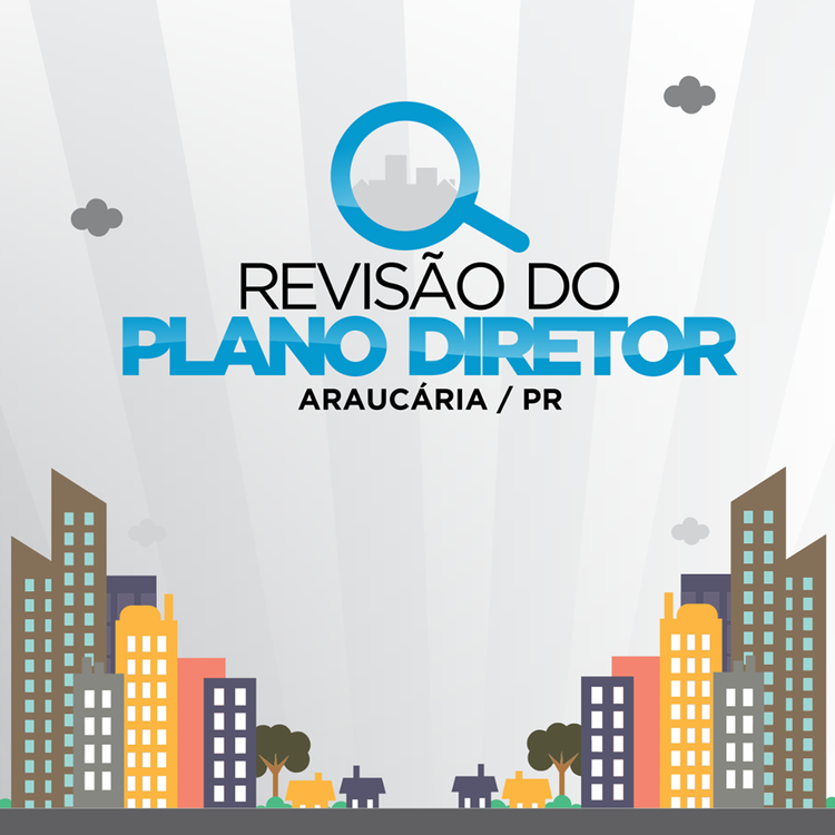 desenho estilizado de uma cidade com os dizeres Audiencia Publica araucaria pr plano diretor